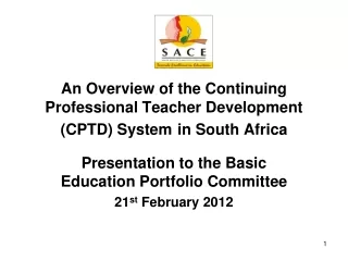 An Overview of the Continuing Professional Teacher Development (CPTD) System in South Africa