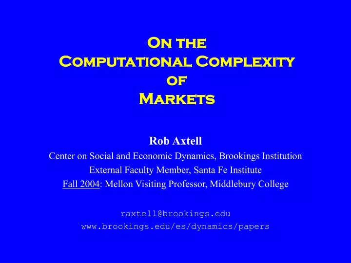on the computational complexity of markets