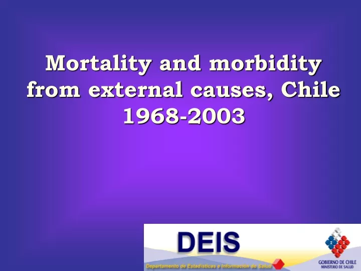 mortality and morbidity from external causes