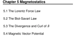 Chapter 5 Magnetostatics