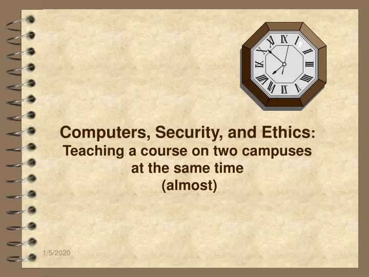computers security and ethics teaching a course