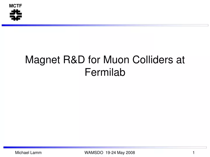 magnet r d for muon colliders at fermilab