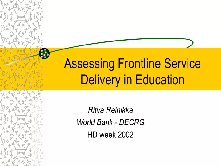 assessing frontline service delivery in education