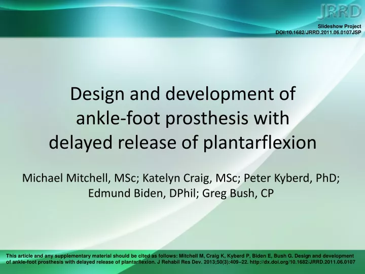 design and development of ankle foot prosthesis with delayed release of plantarflexion