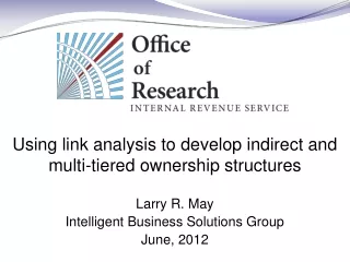 Using link analysis to develop indirect and multi-tiered ownership structures