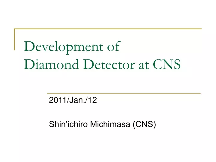 development of diamond detector at cns