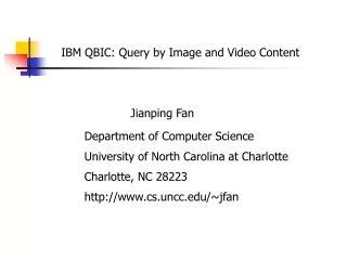 IBM QBIC: Query by Image and Video Content
