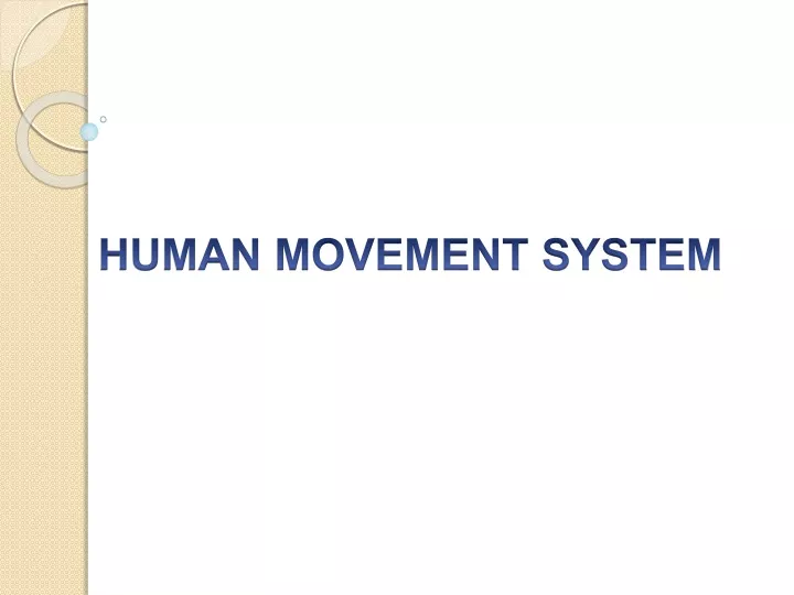 human movement system