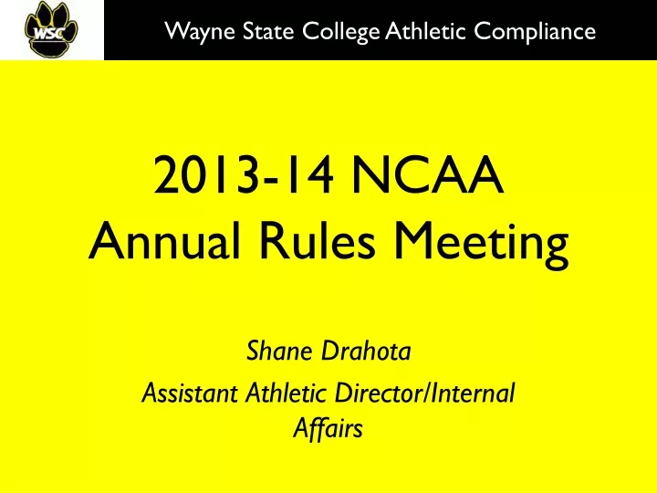 2013 14 ncaa annual rules meeting