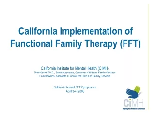California Implementation of  Functional Family Therapy (FFT)