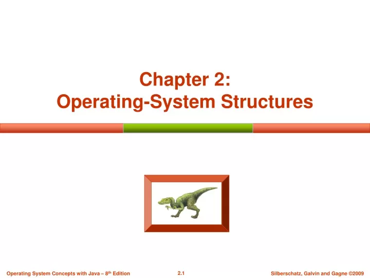 chapter 2 operating system structures