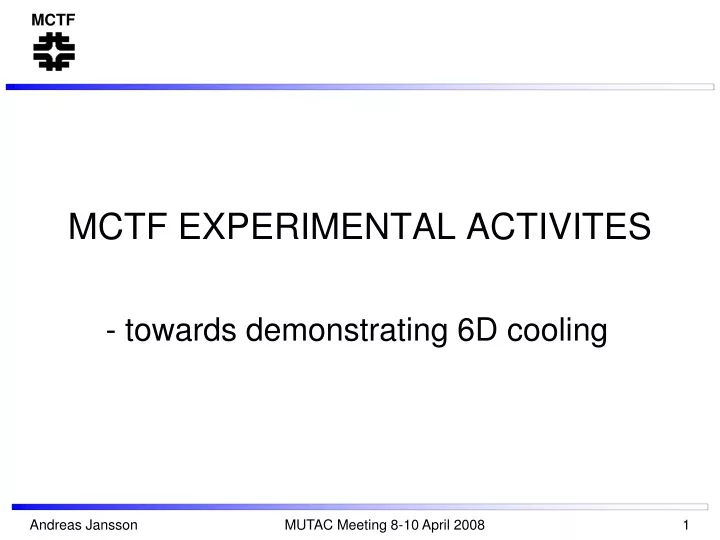 mctf experimental activites