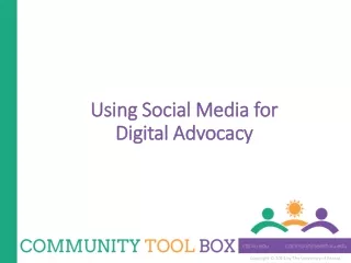 Using Social Media for  Digital Advocacy