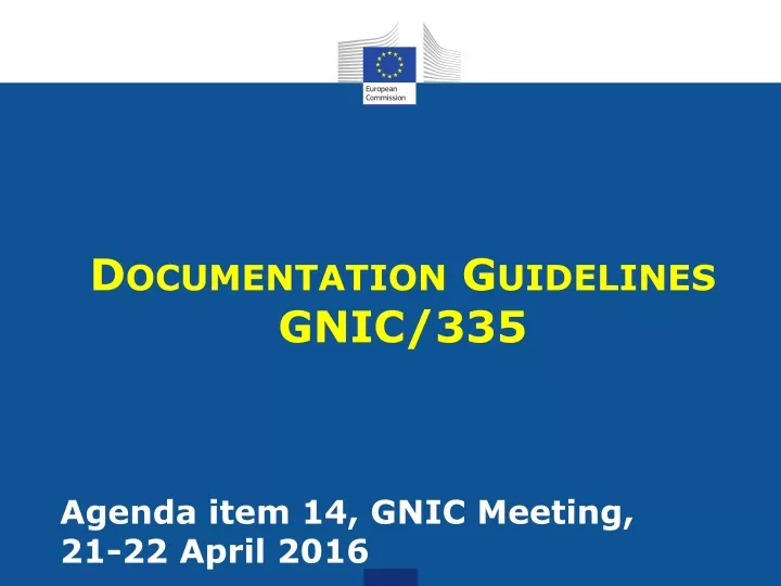 documentation guidelines gnic 335