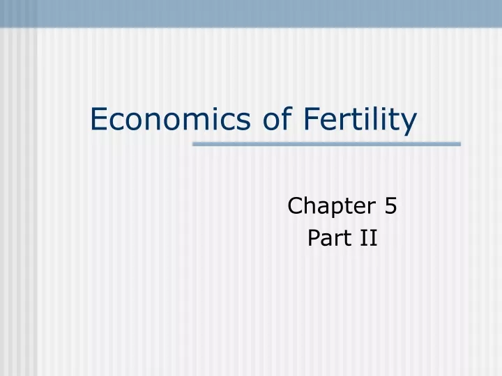 economics of fertility
