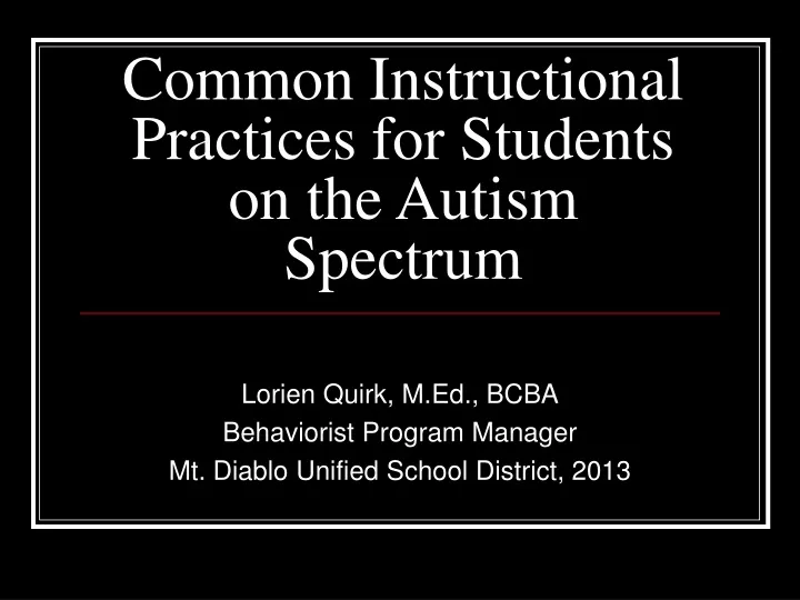 common instructional practices for students on the autism spectrum