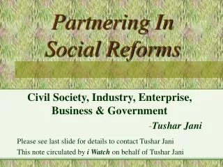 Partnering In    Social Reforms