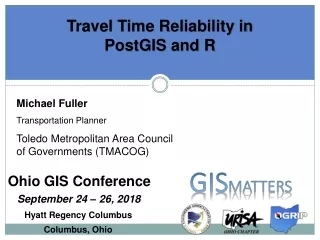 Travel Time Reliability in PostGIS and R