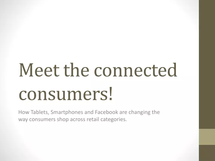 meet the connected consumers