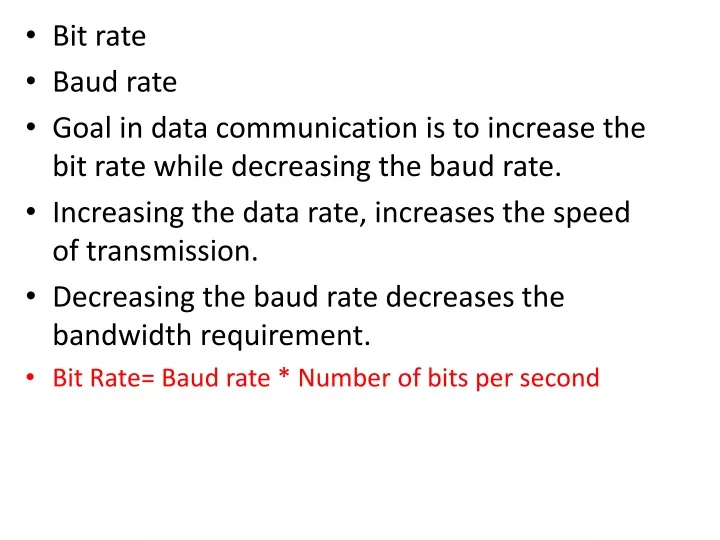 bit rate baud rate goal in data communication