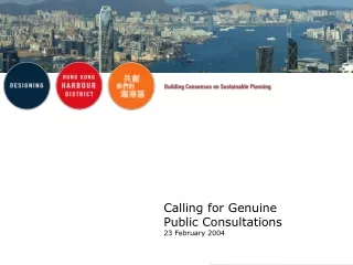 Calling for Genuine Public Consultations 23 February 2004