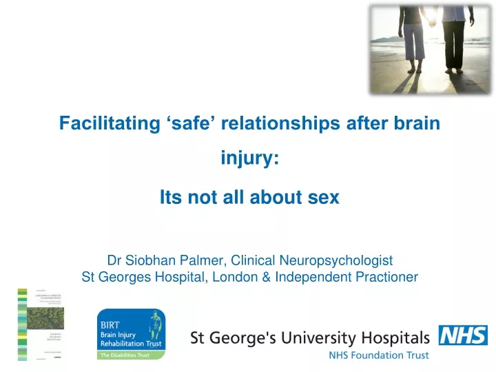 facilitating safe relationships after brain