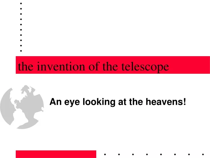 the invention of the telescope
