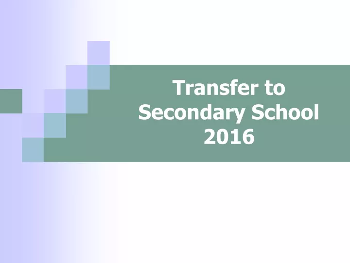 transfer to secondary school 2016