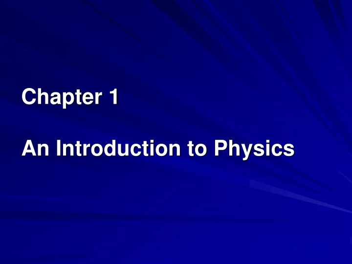 chapter 1 an introduction to physics