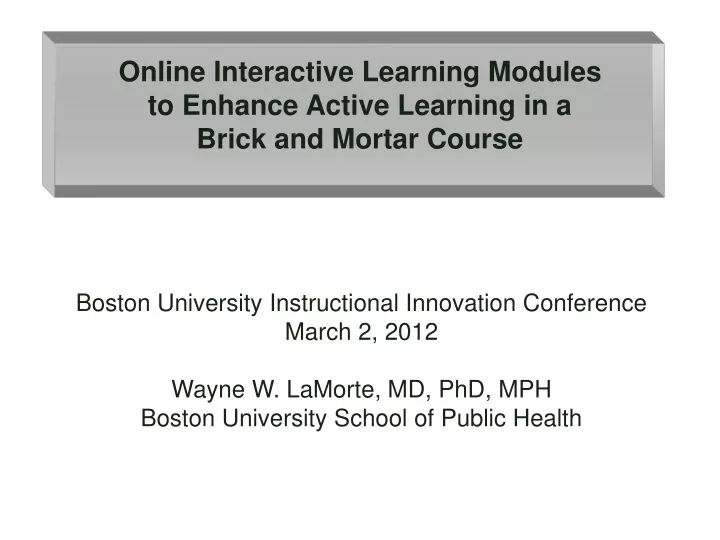 online interactive learning modules to enhance