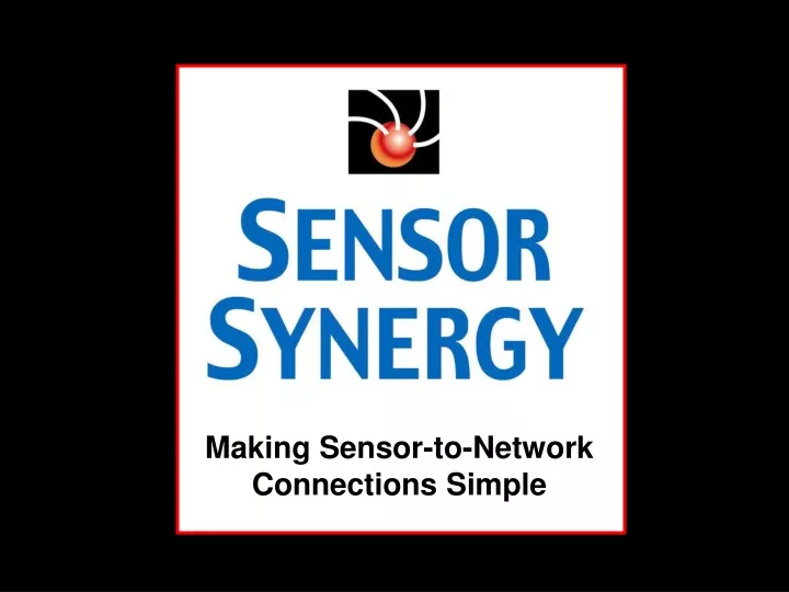 making sensor to network connections simple