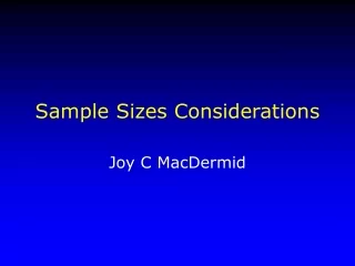 Sample Sizes Considerations