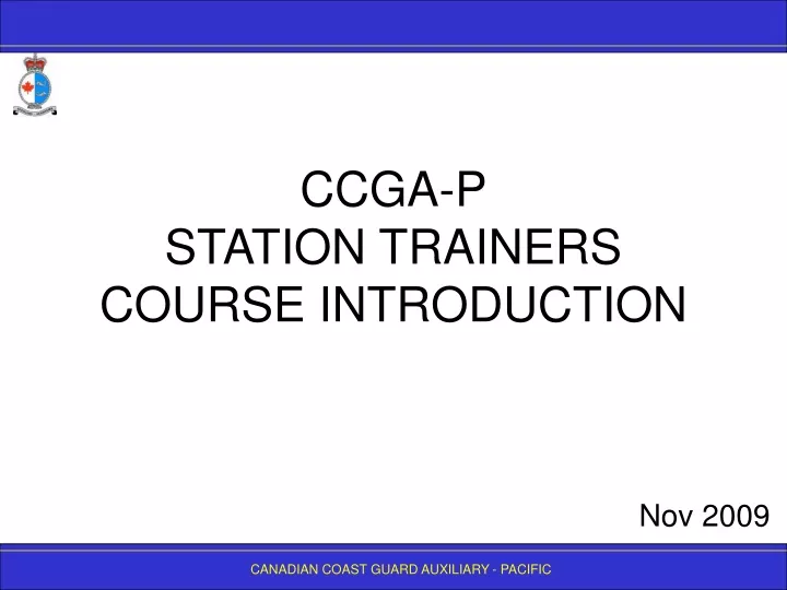 ccga p station trainers course introduction