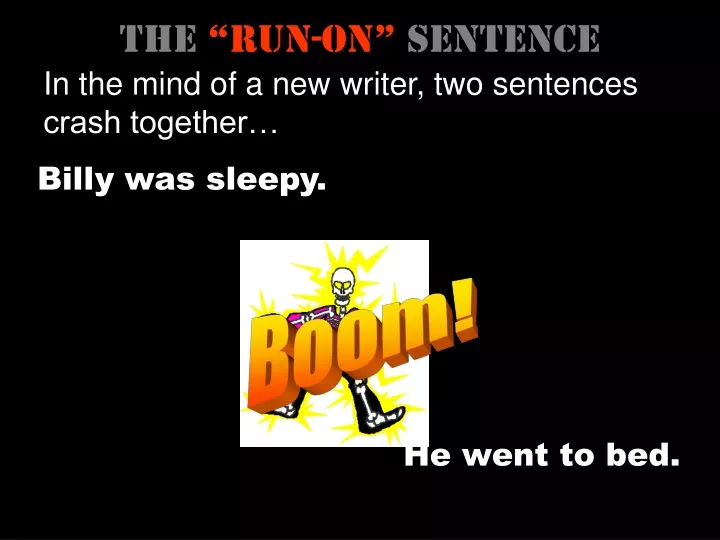the run on sentence