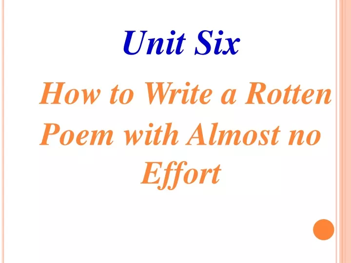 unit six how to write a rotten poem with almost