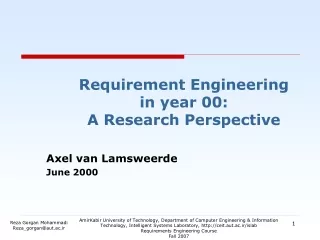 Requirement Engineering in year 00:  A Research Perspective