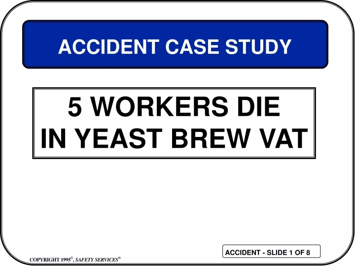 accident case study