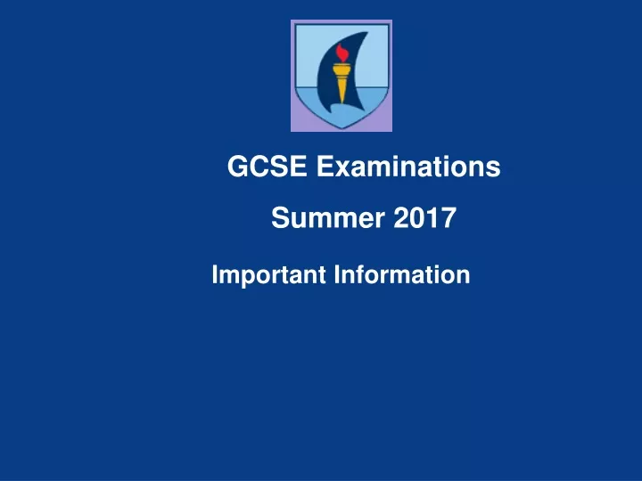 gcse examinations summer 2017