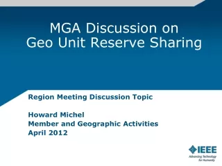 MGA Discussion on Geo Unit Reserve Sharing