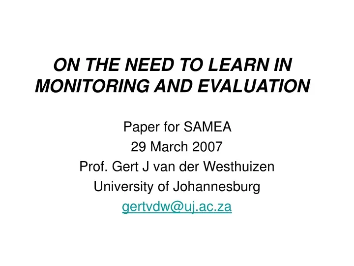 on the need to learn in monitoring and evaluation