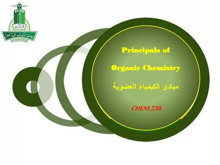 principals of organic chemistry chem 230