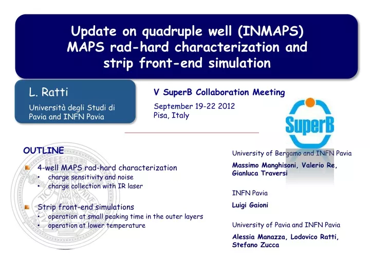 update on quadruple well inmaps maps rad hard