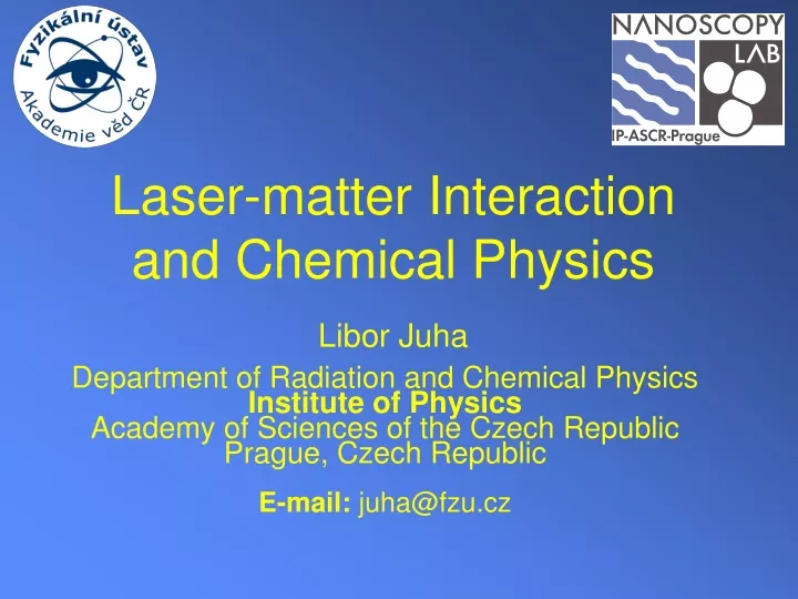 laser matter interaction and chemical physics