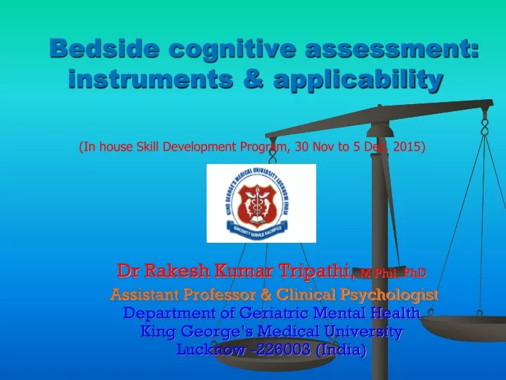 bedside cognitive assessment instruments applicability