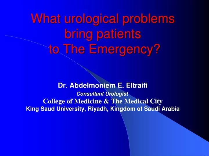 what urological problems bring patients to the emergency