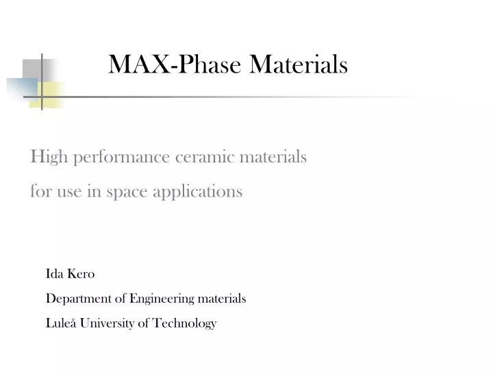 max phase materials
