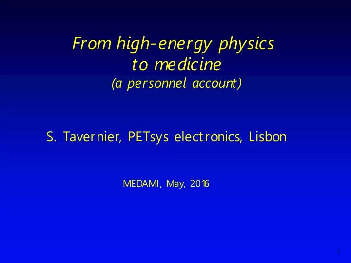 from high energy physics to medicine a personnel