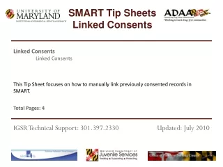 This Tip Sheet focuses on how to manually link previously consented records in SMART.