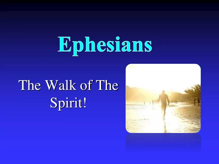 the walk of the spirit