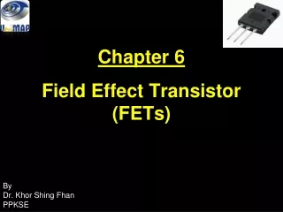 Chapter 6 Field Effect Transistor (FETs)